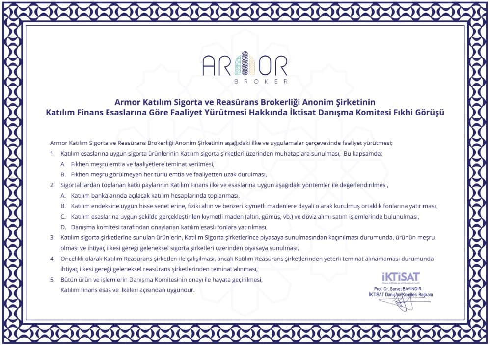 Armor Katılım Sigorta ve Reasürans Brokerliği icazet belgesi