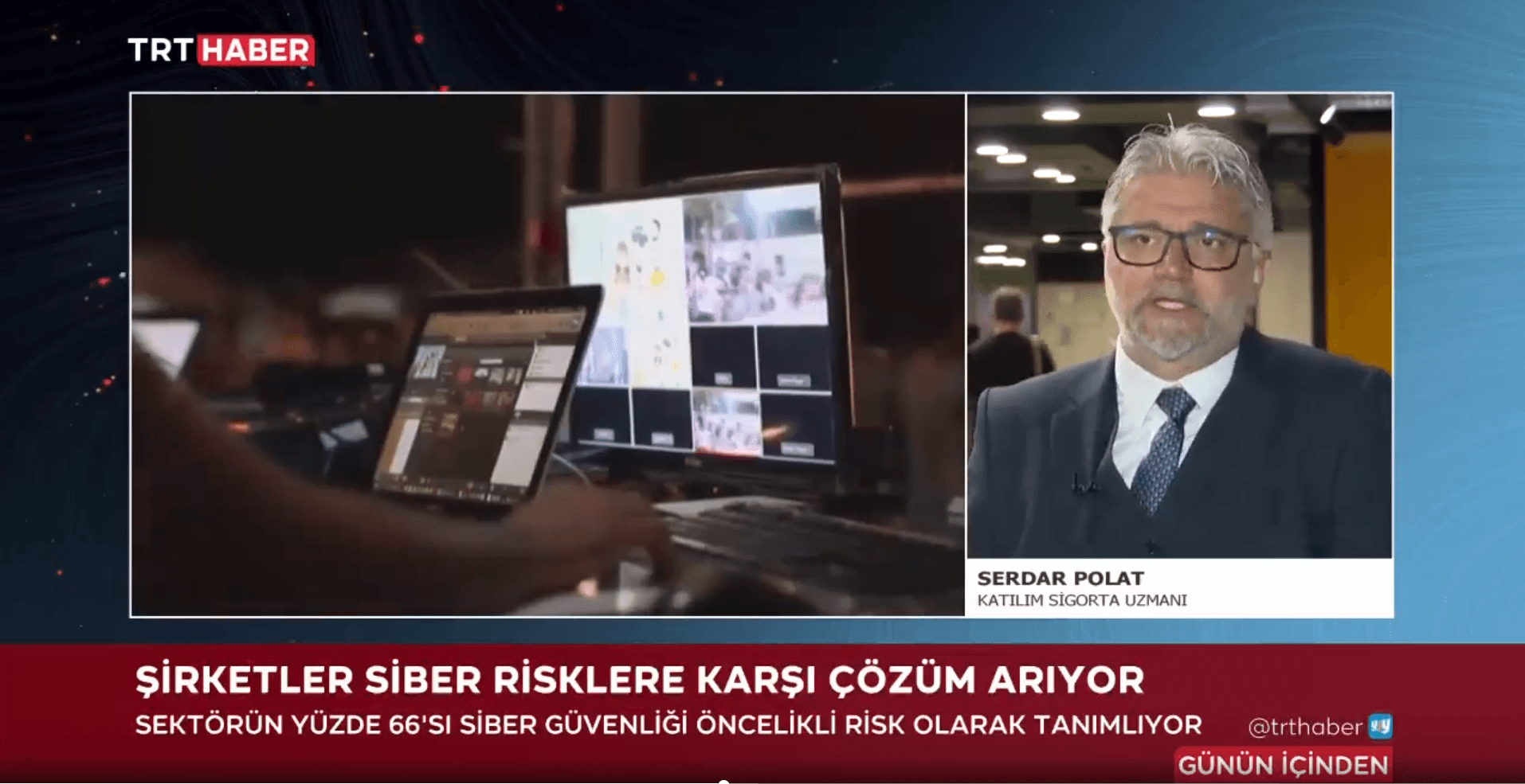 TRT Haber Siber Tehditler Özel Röportaj