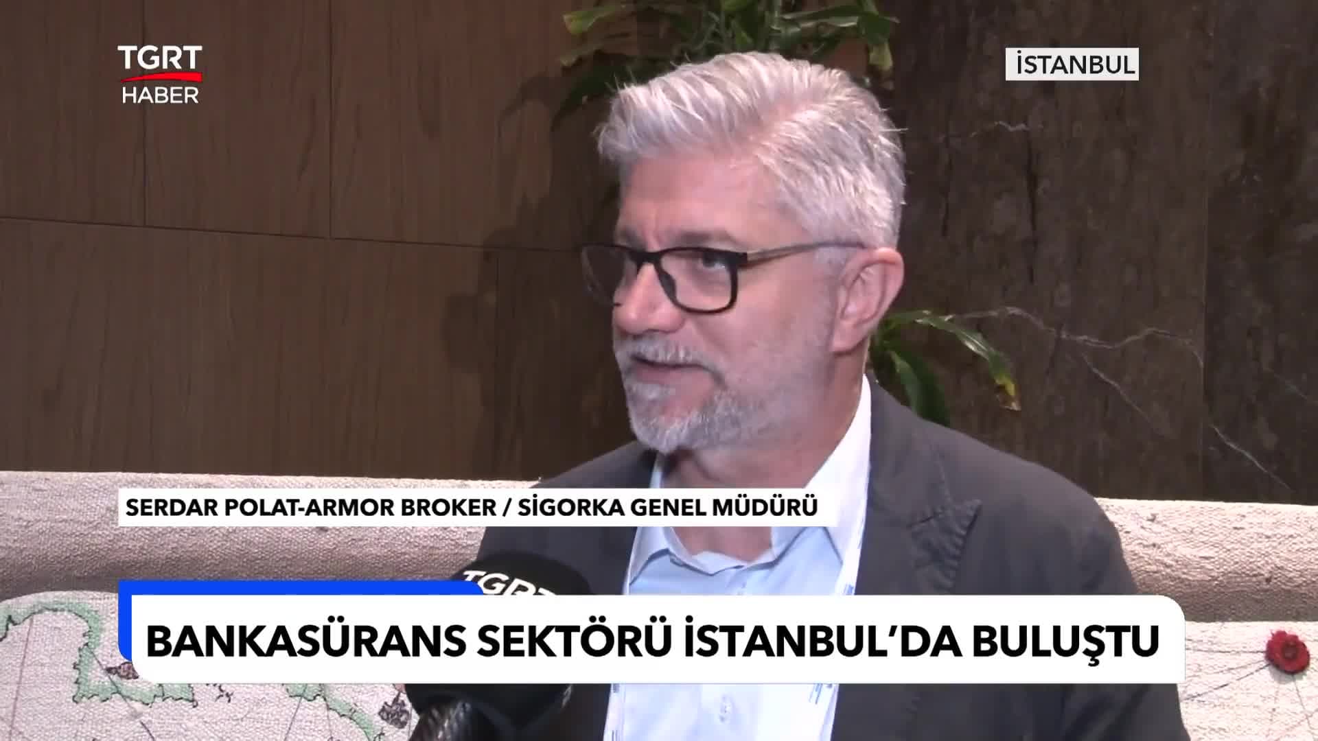Bankasürans Sektörü İstanbul'da Buluştu